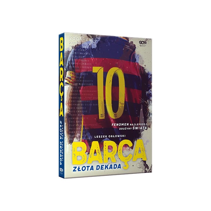 Barca. Złota dekada