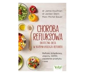 Choroba refluksowa skuteczna dieta w..