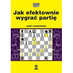 Jak efektownie wygrać partię