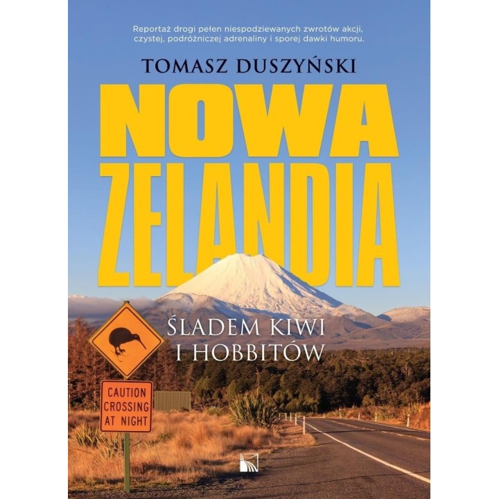 Nowa Zelandia. Śladem kiwi i hobbitów