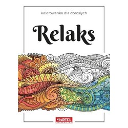 Kolorowanka dla dorosłych. Relaks