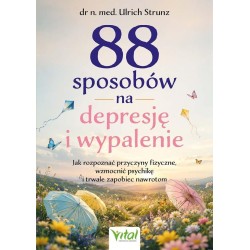 88 sposobów na depresję i wypalenie