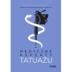 Medyczne aspekty tatuażu