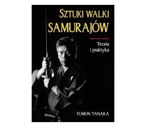 Sztuki walki samurajów. Teoria i praktyka w.2014