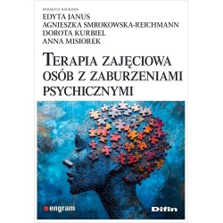 Terapia zajęciowa osób z zaburzeniami psychicznymi