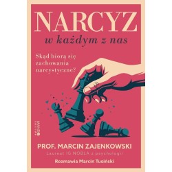 Narcyz w każdym z nas. Skąd biorą się zachowania..