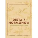 Dieta 7 hormonów. Ulecz swój metabolizm i..