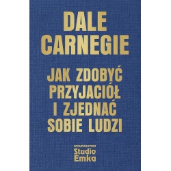 Jak zdobyć przyjaciół i zjednać sobie ludzi