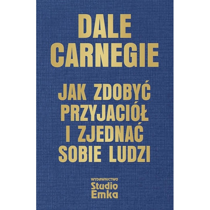 Jak zdobyć przyjaciół i zjednać sobie ludzi