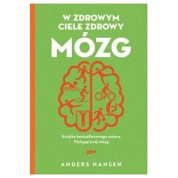 W zdrowym ciele zdrowy mózg w.2021