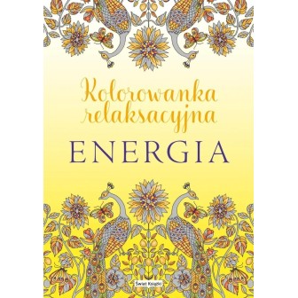 Energia. Kolorowanka relaksacyjna