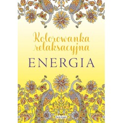 Energia. Kolorowanka relaksacyjna