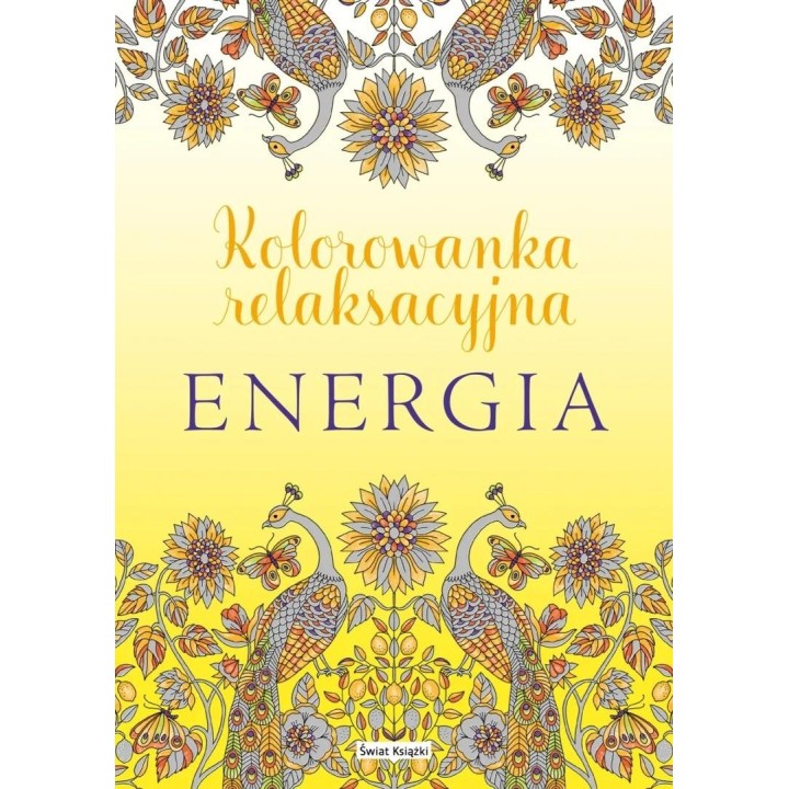 Energia. Kolorowanka relaksacyjna