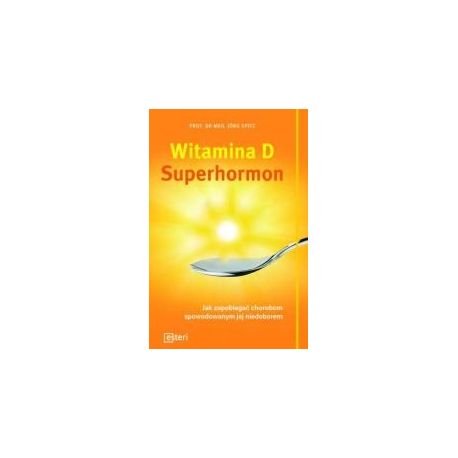 Witamina D Superhormon