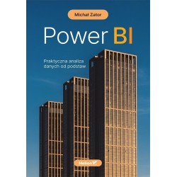 Power BI. Praktyczna analiza danych od podstaw