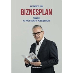Jak stworzyć swój biznesplan