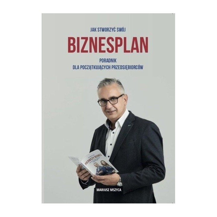 Jak stworzyć swój biznesplan