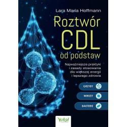 Roztwór CDL od podstaw
