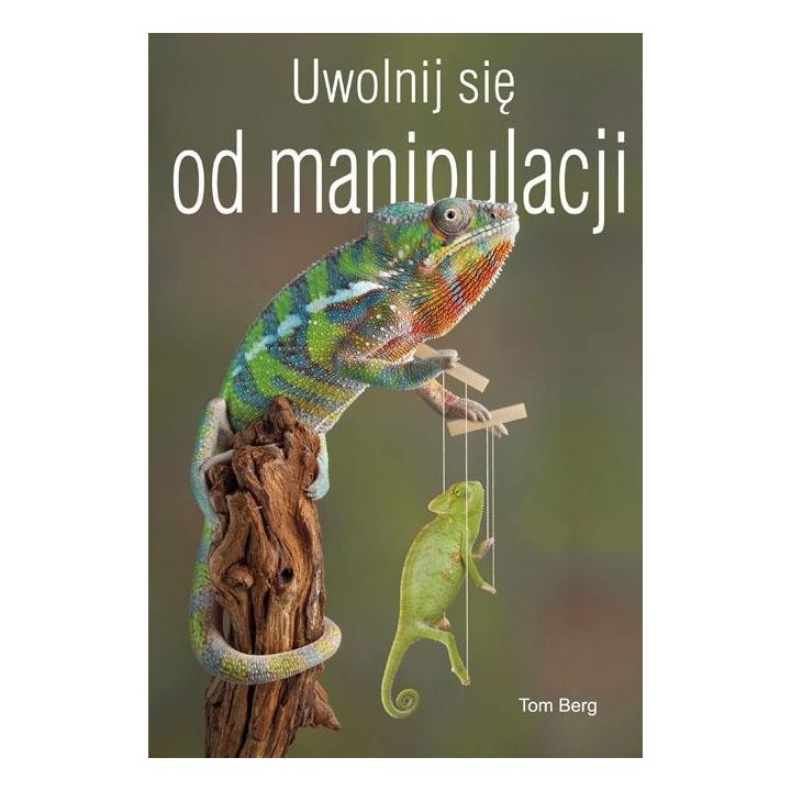 Uwolnij się od manipulacji