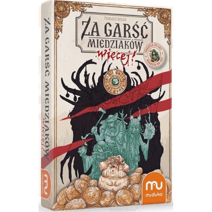 Za garść miedziaków więcej