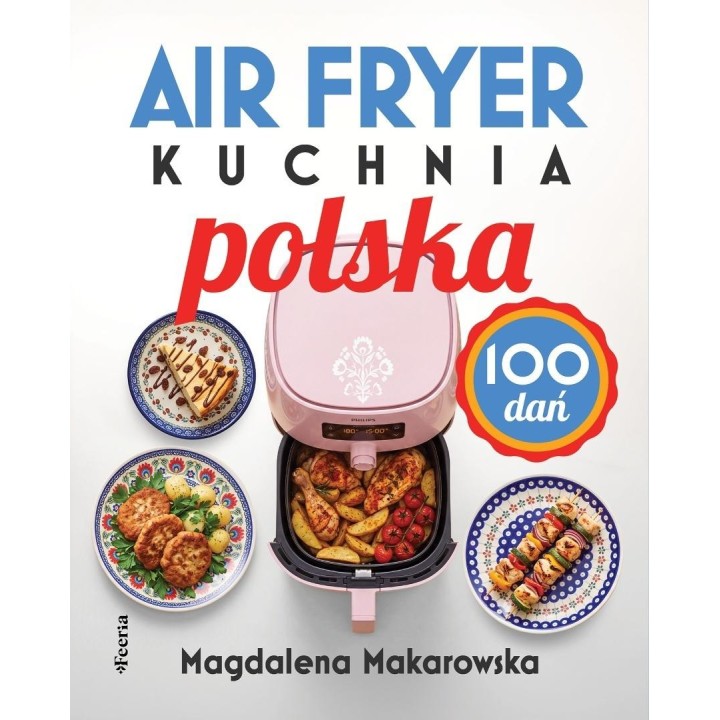 Air fryer. Kuchnia polska