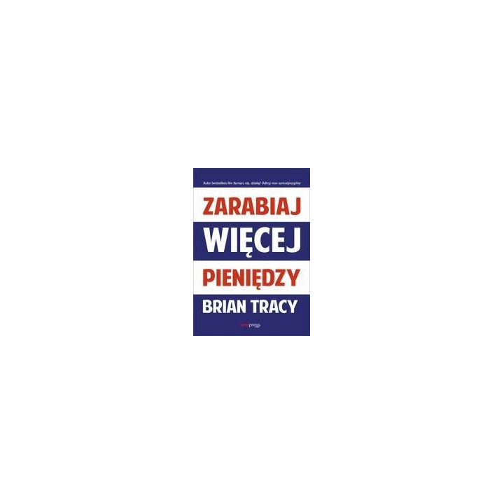Zarabiaj więcej pieniędzy