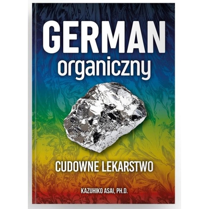 German organiczny - cudowne lekarstwo