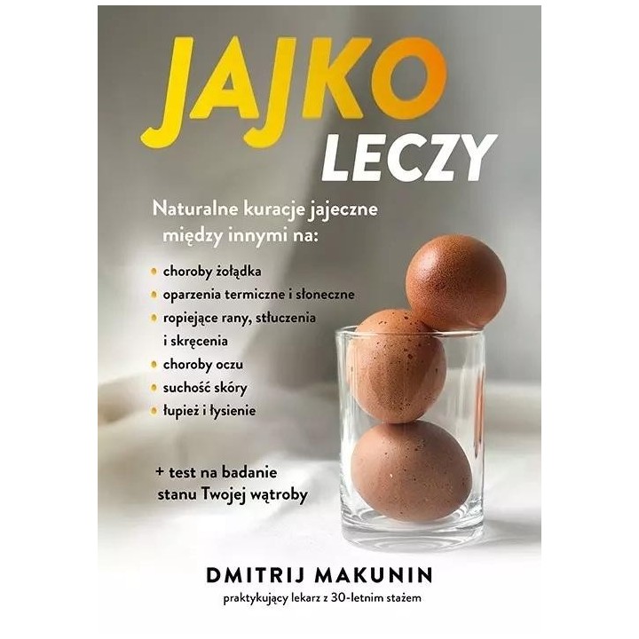 Jajko leczy
