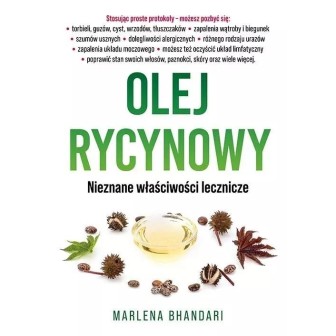 Olej rycynowy. Nieznane właściwości lecznicze