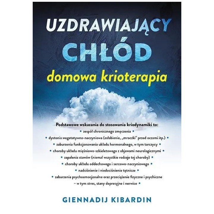 Uzdrawiający chłód. Domowa krioterapia