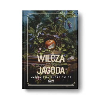 Wilcza Jagoda. Opowiadania o wiedźmach i klątwach