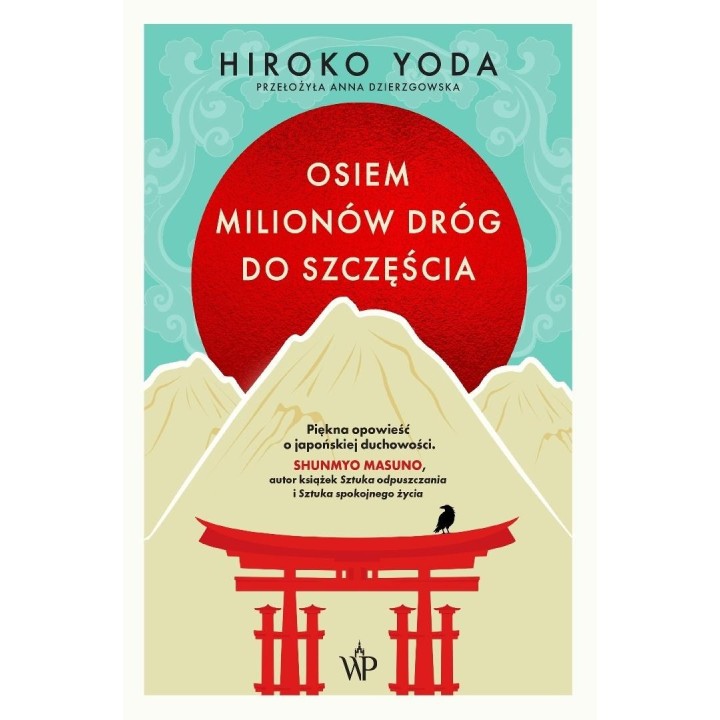 Osiem milionów dróg do szczęścia