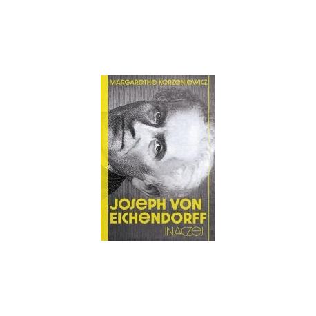 Joseph von Eichendorff. Inaczej