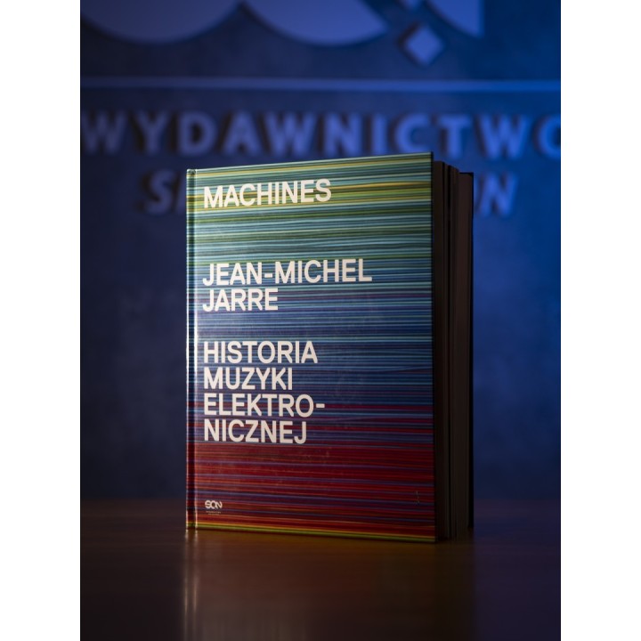 Machines. Historia muzyki elektronicznej