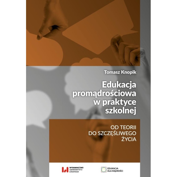 Edukacja promądrościowa w praktyce szkolnej