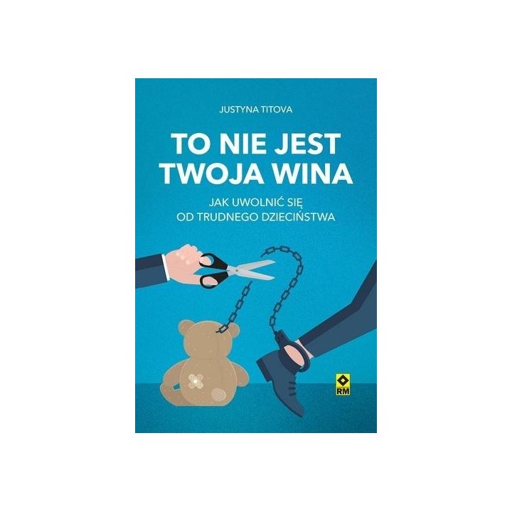 To nie jest twoja wina