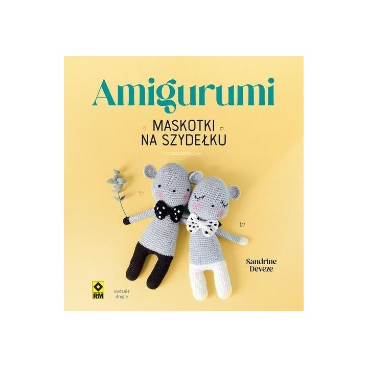 Amigurumi Maskotki na szydełku