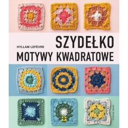 Szydełko Motywy kwadratowe