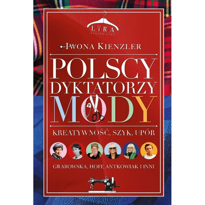 Polscy dyktatorzy mody. Kreatywność, szyk, upór