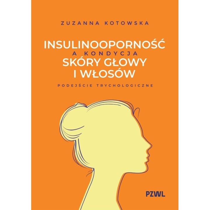 Insulinooporność a kondycja skóry głowy i włosów