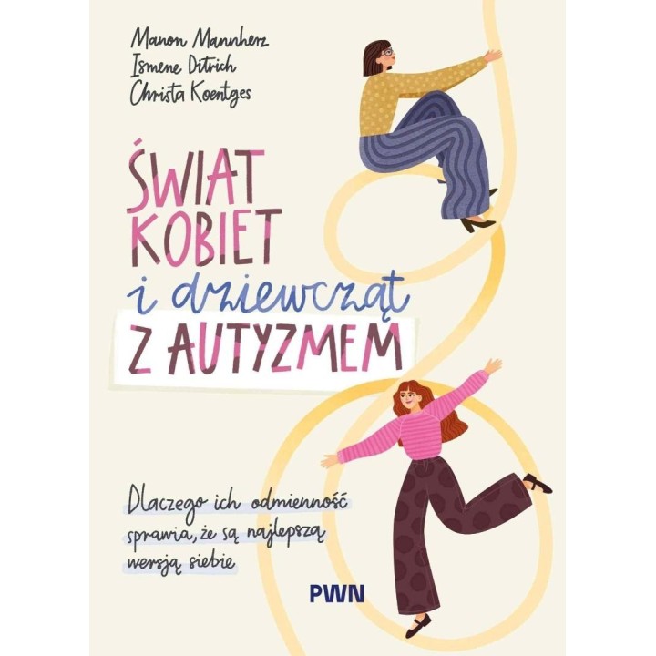Świat autystycznych kobiet i dziewcząt