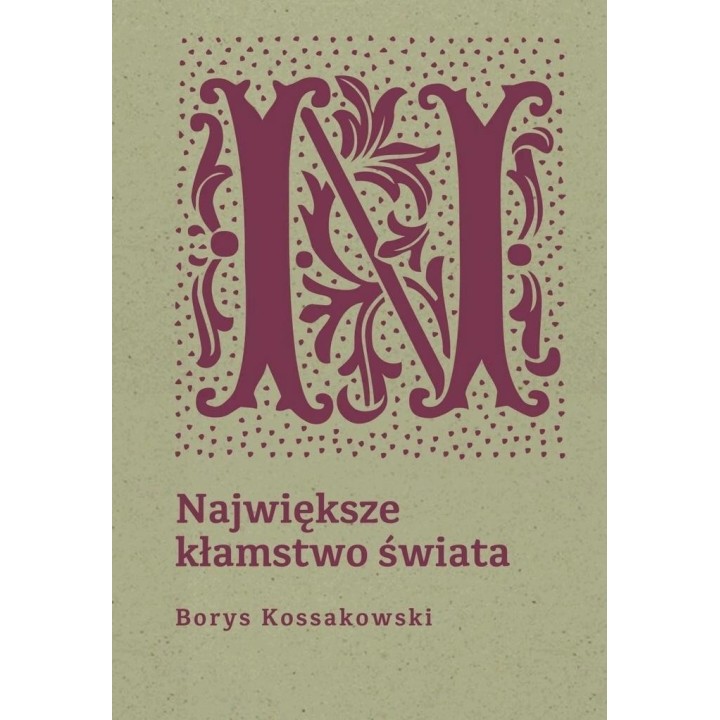 Największe kłamstwo świata