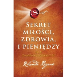 Sekret miłości, zdrowia i pieniędzy