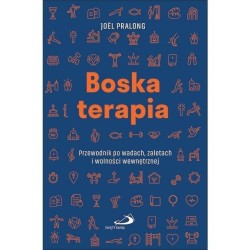 Boska terapia. Przewodnik po wadach, zaletach i...