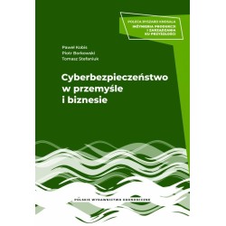 Cyberbezpieczeństwo w przemyśle i biznesie