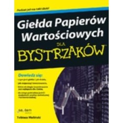 Giełda Papierów Wartościowych dla bystrzaków