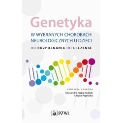 Genetyka w wybranych chorobach neurologicznych u d