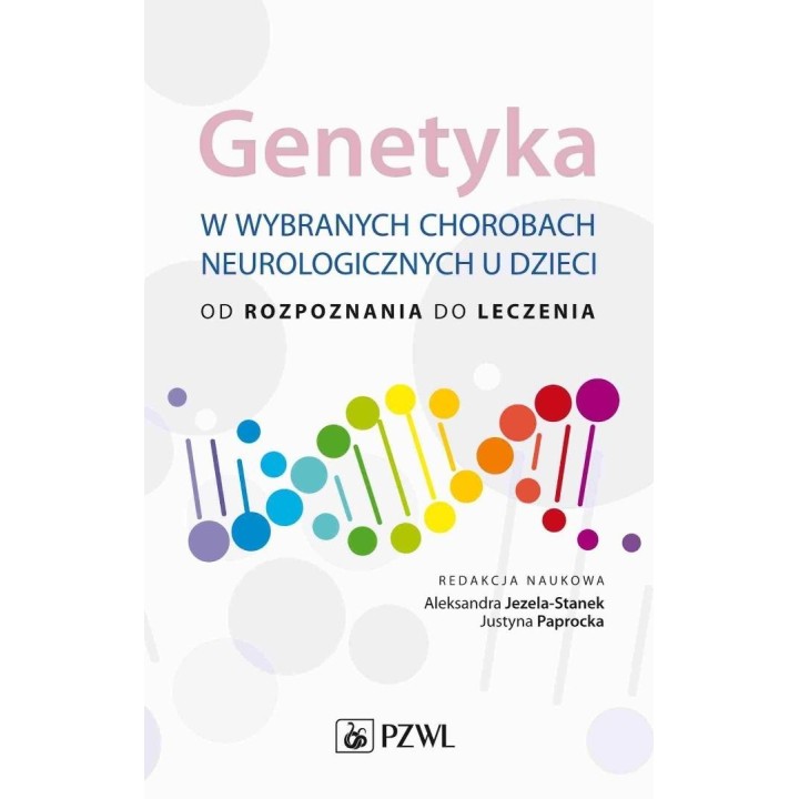 Genetyka w wybranych chorobach neurologicznych u d
