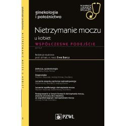 Nietrzymanie moczu u kobiet. Współczesne podejście