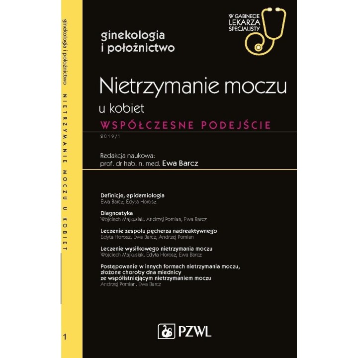 Nietrzymanie moczu u kobiet. Współczesne podejście